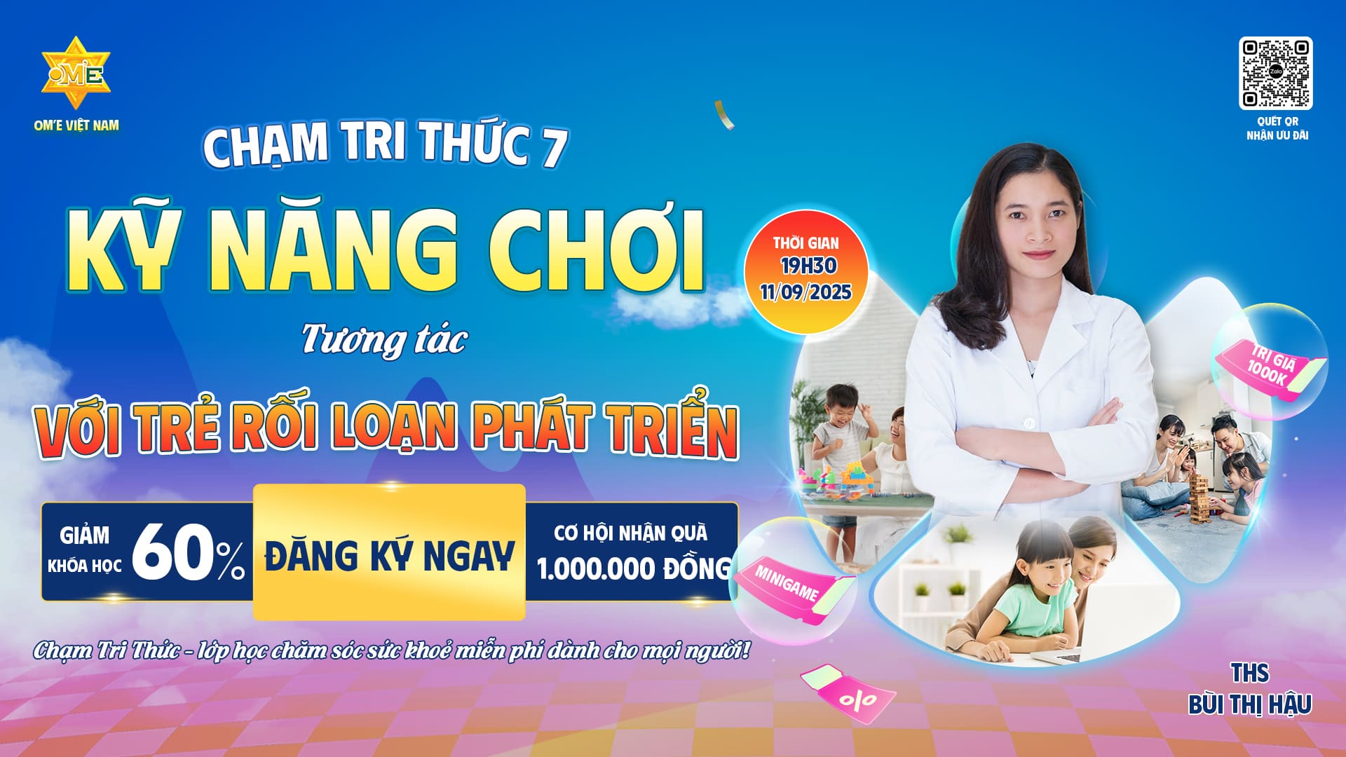 CHẠM TRI THỨC SỐ 7 – KỸ NĂNG CHƠI TƯƠNG TÁC VỚI TRẺ RỐI LOẠN PHÁT TRIỂN