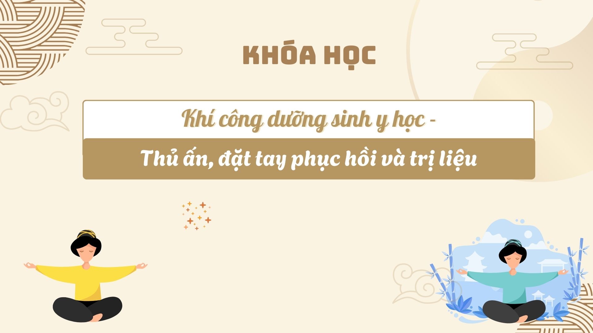 Khí công dưỡng sinh y học – Thủ ấn, đặt tay phục hồi và trị liệu